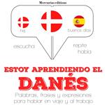 Estoy aprendiendo el danés