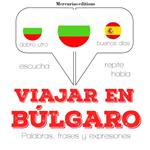 Viajar en búlgaro