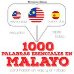 1000 palabras esenciales en malayo