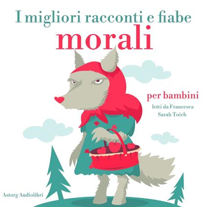 i migliori racconti e fiabe morali