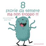 8 storie da temere ma non troppo