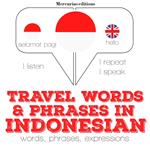 Travel words and phrases in Indonesian