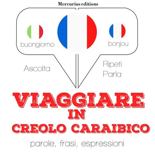 Viaggiare in creolo caraibico