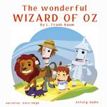 The Wonderful Wizard of Oz