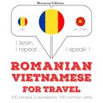 Româna - vietnameza: Pentru calatorie