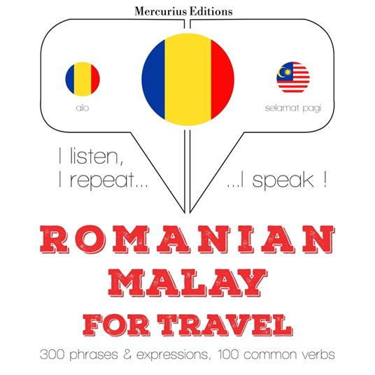 Româna - malay: Pentru calatorie