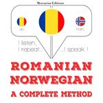 Româna - norvegiana: o metoda completa