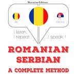 Româna - sârba: o metoda completa