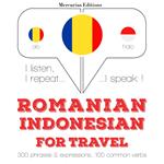 Româna - indoneziana: Pentru calatorie