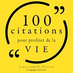 100 citations pour profiter de la vie