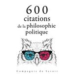 600 citations de la philosophie politique