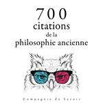 700 citations de la philosophie ancienne