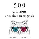 500 citations : une sélection originale