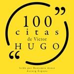 100 citas de Victor Hugo