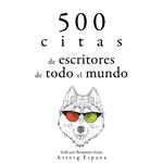 500 citas de escritores de todo el mundo