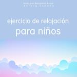 Ejercicio de relajación para niños