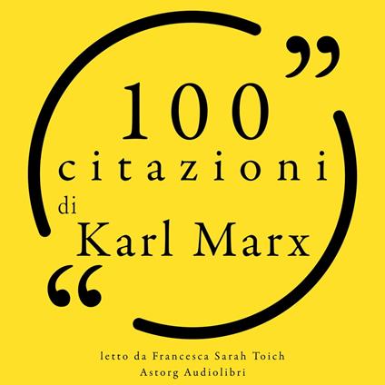 100 citazioni di Karl Marx