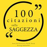 100 citazioni di saggezza