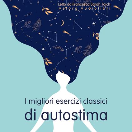 I migliori esercizi classici per l'autostima