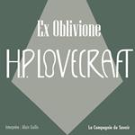 Ex Oblivione