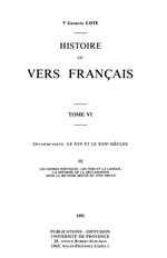 Histoire du vers français. Tome VI