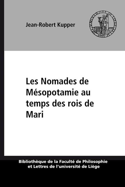 Les Nomades de Mésopotamie au temps des rois de Mari