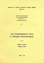 Les établissements Asto à l'époque préhispanique