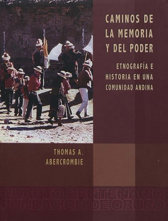 Caminos de la memoria y del poder