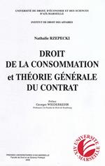 Droit de la consommation et théorie générale du contrat