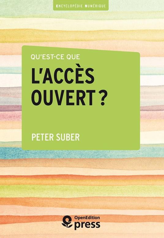 Qu'est-ce que l'accès ouvert ?