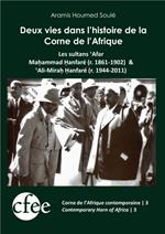 Deux vies dans l'histoire de la Corne de l'Afrique