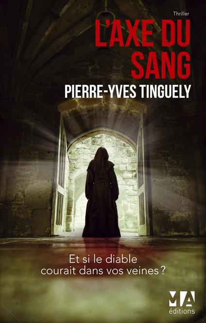 L'Axe du Sang