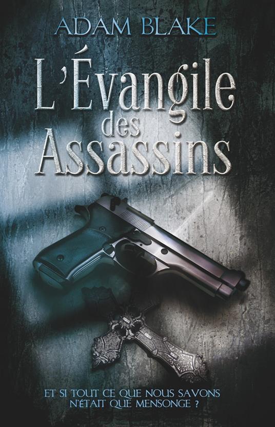 L'Evangile des Assassins