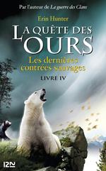 La quête des ours tome 4