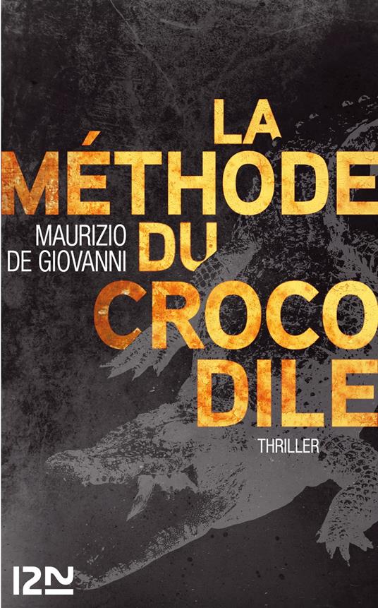 La méthode du crocodile