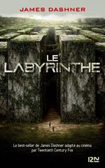 L'épreuve - tome 1 Le Labyrinthe