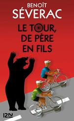 Le Tour, de père en fils