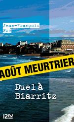 Duel à Biarritz