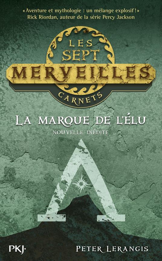 La marque de l'élu - Peter Lerangis,Christophe ROSSON - ebook