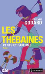 Les Thébaines - tome 3