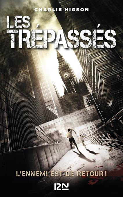 Ennemis - tome 2 Les trépassés - Charles Higson,Julien Ramel - ebook