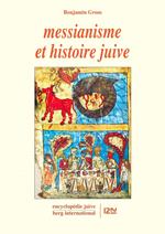 Messianisme et histoire juive