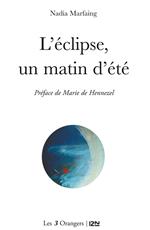 L'Éclipse, un matin d'été