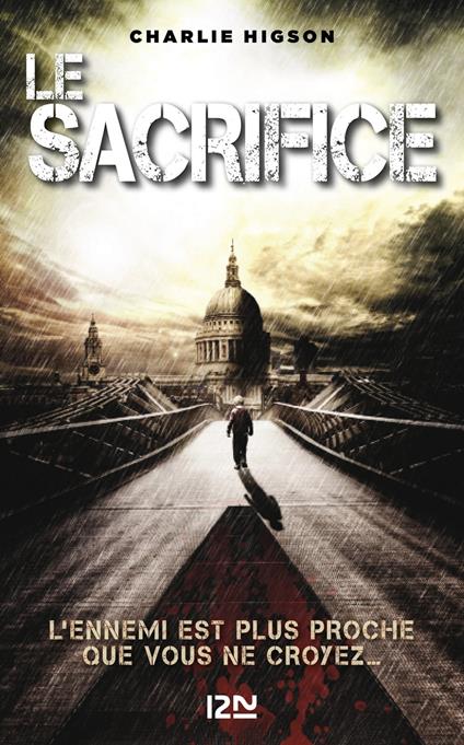 Ennemis - tome 4 Le sacrifice - Charles Higson,Julien Ramel - ebook