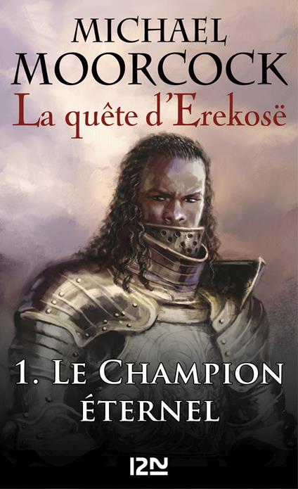 La quête d'Erekosë - tome 1