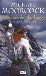 La légende de Hawkmoon - tome 4