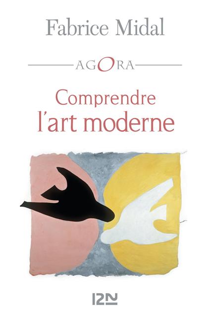 Comprendre l'art moderne