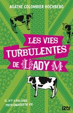 Les vies turbulentes de lady M.