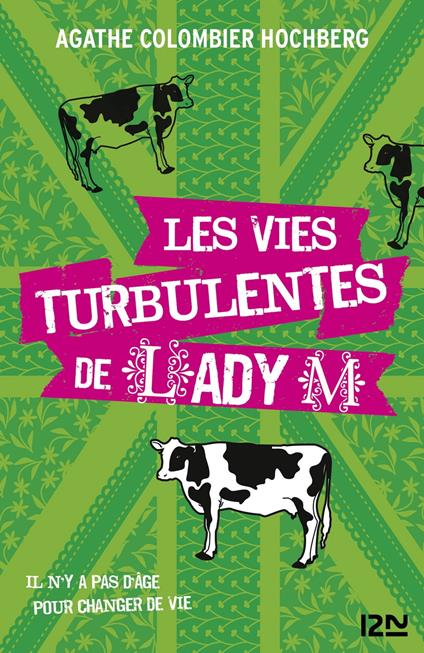 Les vies turbulentes de Lady M