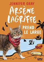 Arsène Lagriffe prend le large - tome 04